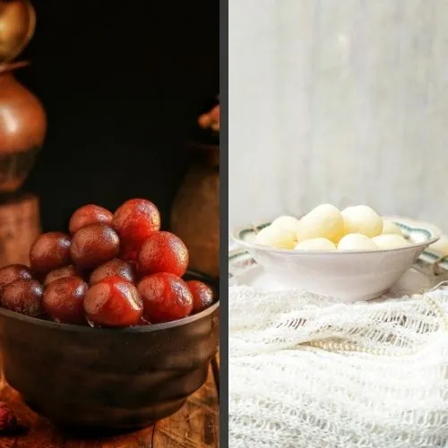 Gulab Jamun & Rasgulla